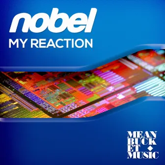 My Reaction EP by Nobel