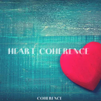 Coherence by Heart Coherence