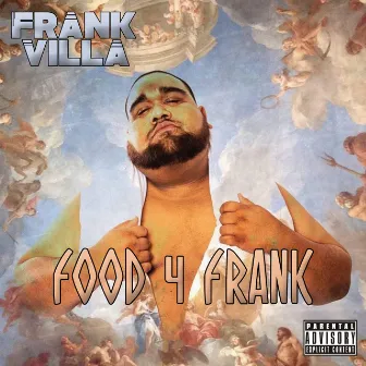 Food 4 Frank by Frank Villa