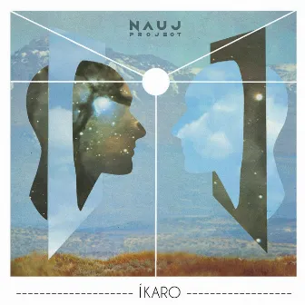 Íkaro by Nauj Project