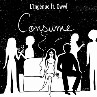 Consume by L'Ingénue