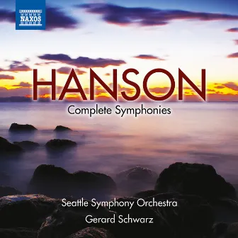 Hanson: Complete Symphonies by Seattle Symphony Chorale