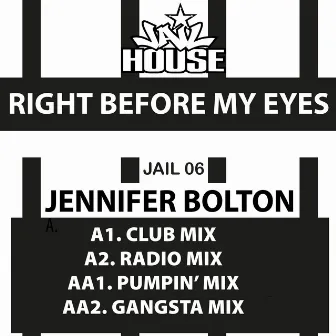 Right Before My Eyes EP by Jennifer Bolton