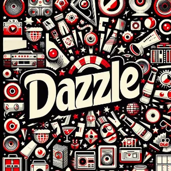 Dazzle (Radio Edit) by LALZIN