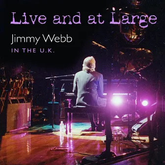 Live And At Large by Jimmy Webb