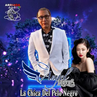 La Chica del Pelo Negro by Angel Reyes