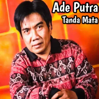 Tanda Mata by Ade Putra