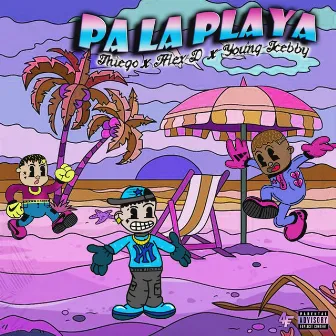 Pa la Playa by Young icebby