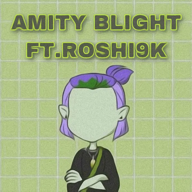 Amity Blight!