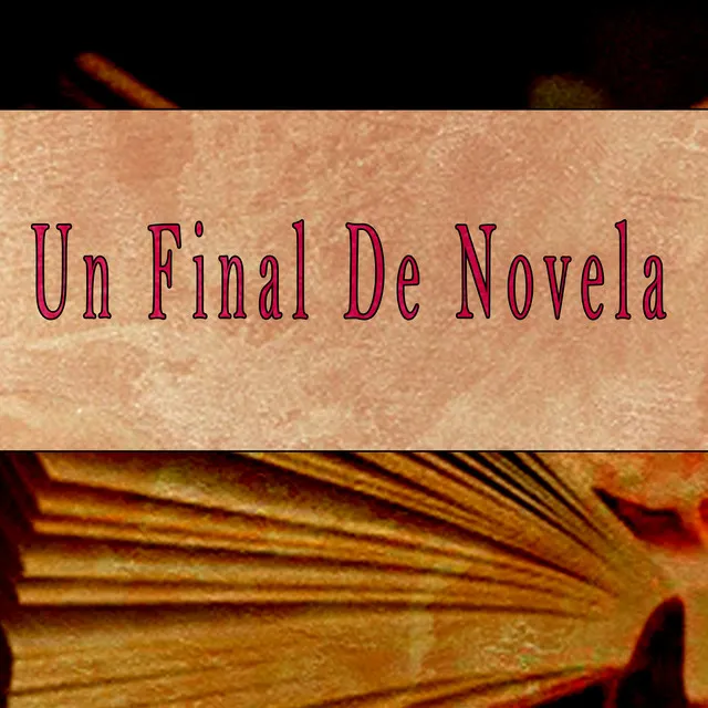 Un final de novela