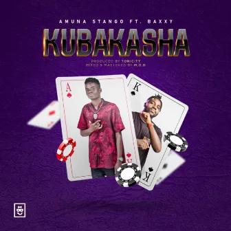 Kubakasha by Baxxy Mw