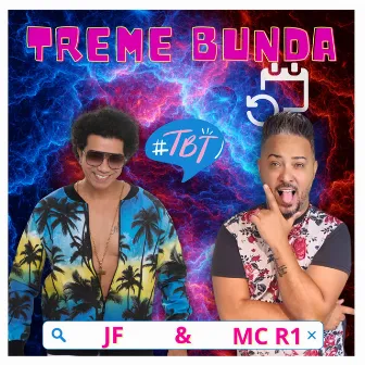 Tbt Treme Bunda (Remix) by JF