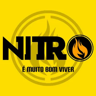 É Muito Bom Viver by Nitro