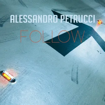 Follow by Alessandro Petrucci