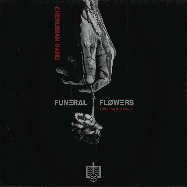 Cherubian Hand - Funeral Flowers Remix