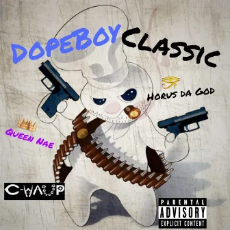 Dope Boy Classic by C-Waup