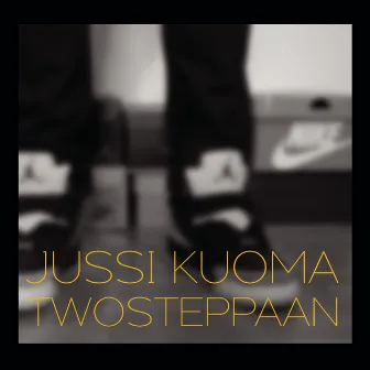 Twosteppaan by Jussi Kuoma