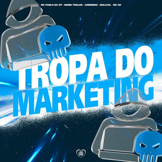 Tropa do Marketing