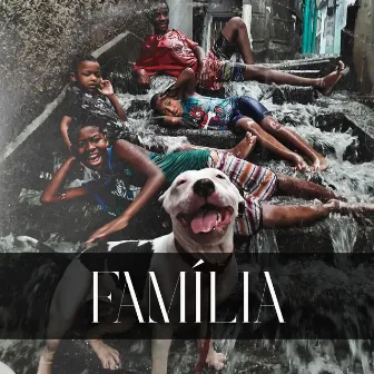 Família by Edden