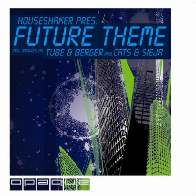 Future Theme (Remixes By Tube & Berger And Cats & Sieja)