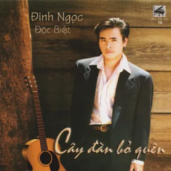 Cây Đàn Bỏ Quên by Đinh Ngọc