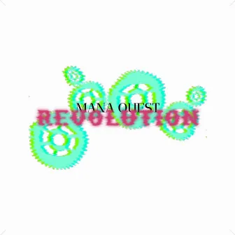 Mana Quest: Revolution by opal東京