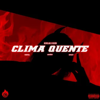 CLIMA QUENTE by Derclan