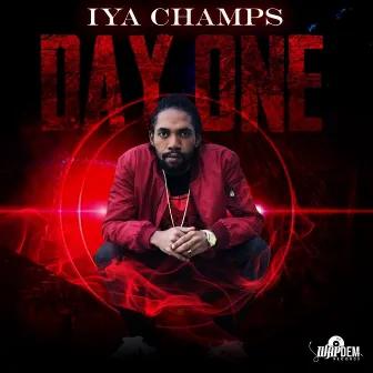 Day One by Iya Champs