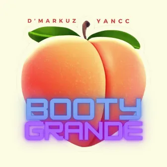 Booty Grande by Yannc