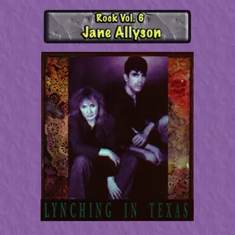 Rock Vol. 6: Jane Allyson-Lynchin in Texas by Shanghai Lily Dublin