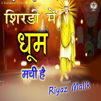 Shirdi Me Dhoom Machi (Hindi) by Riyaz Malik