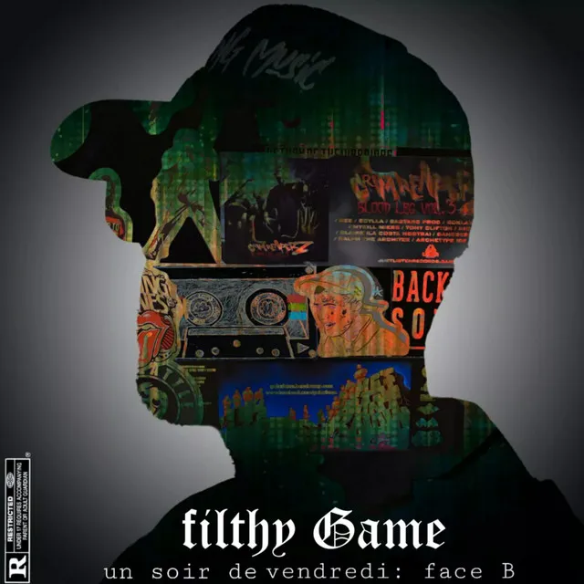 Filthy game un soir de vendredi face b