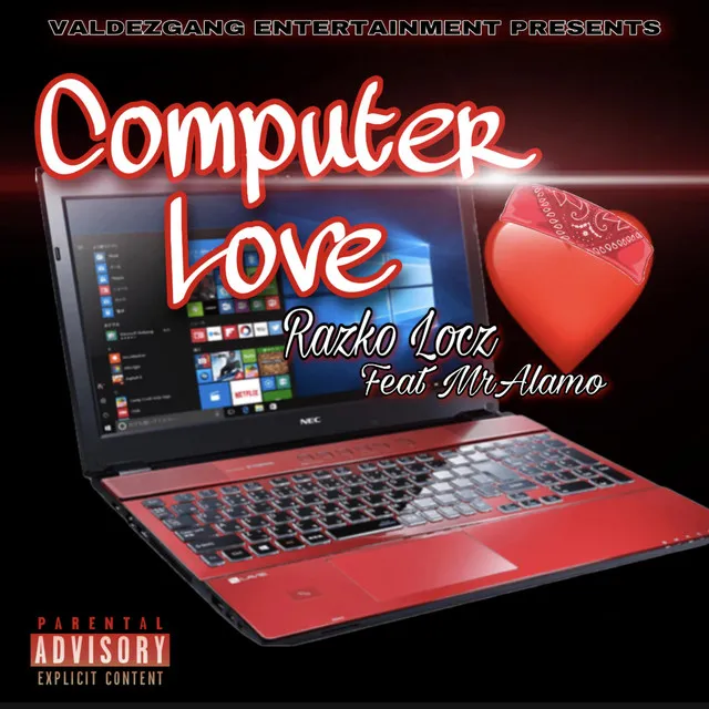 Computer Love (feat. MrAlamo)