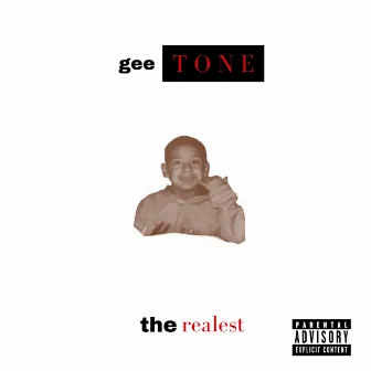 The Realest by GeeTone