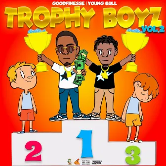 Trophy Boyz Vol 2 by Young Bull