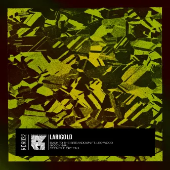 Breakdown EP by Larigold