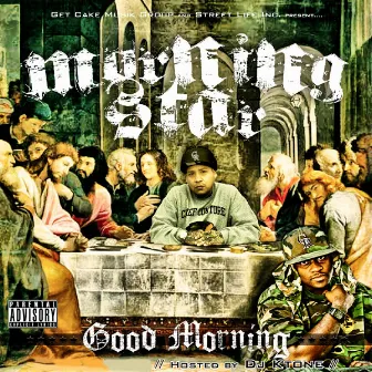 Good Morning (Hosted By DJ KTone) by MorningStar