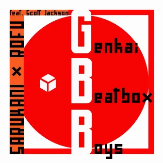 Genkai Beatbox Boys by Rofu