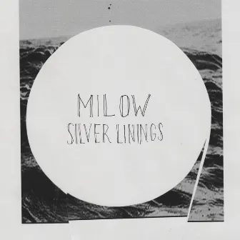 Silver Linings (Deluxe Edition) by Milow