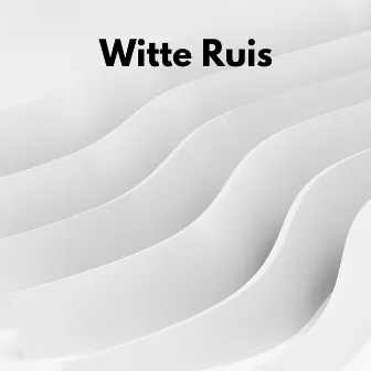 Witte Ruis by Witte Ruis Slapen