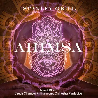 AHIMSA by Stanley Grill