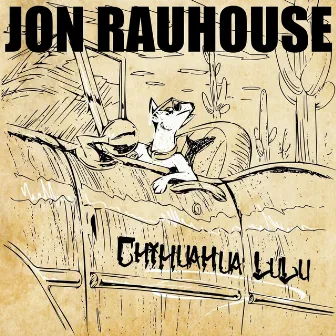 Chihuahua Lulu by Jon Rauhouse