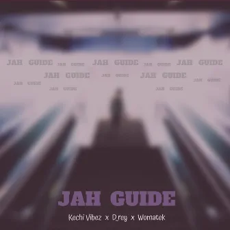 JAH GUIDE by D_rey