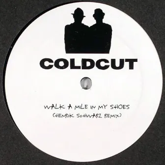 Walk A Mile In My Shoes by Coldcut