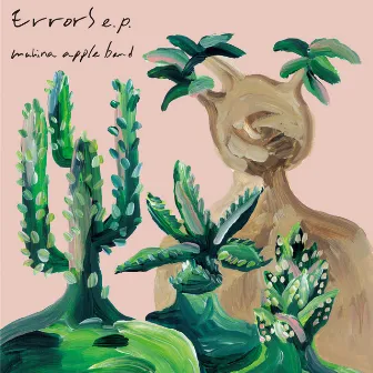 Errors e.p. by Mahina Apple Band