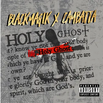 The Holy Ghost by Cambatta