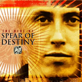 The Best Of Spear Of Destiny by Spear Of Destiny