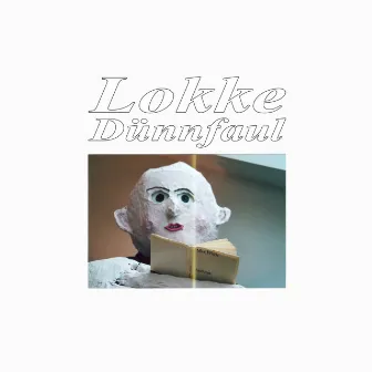 Dünnfaul by Lokke