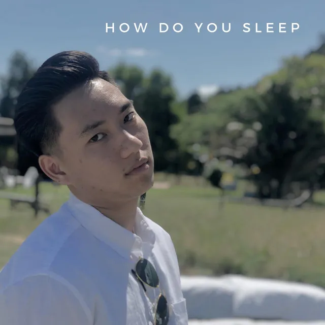 How Do You Sleep