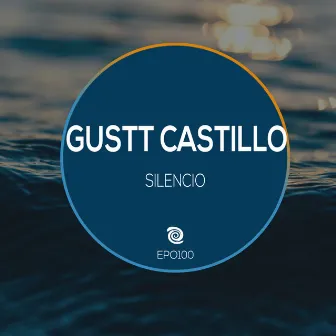 Silencio by Gustt Castillo